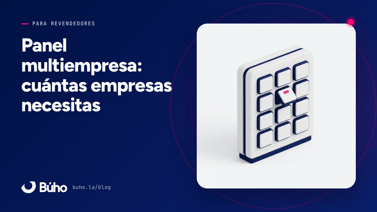 Cinco empresas, diez o veinte: cómo se dimensiona un panel multiempresa
