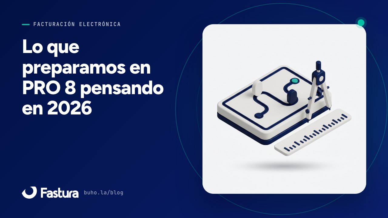 Lo que preparamos en PRO 8 pensando en 2026