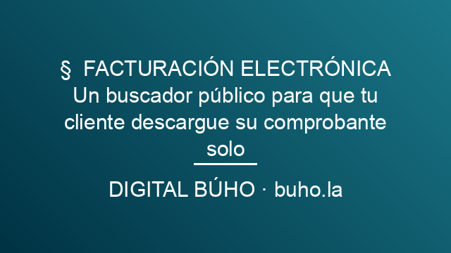 Un buscador público para que tu cliente descargue su comprobante solo